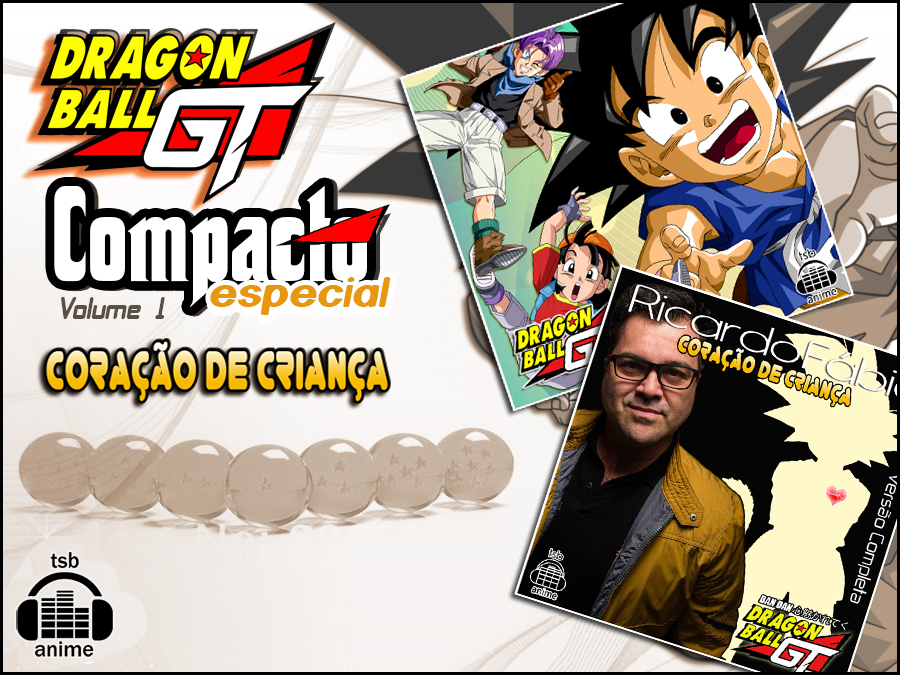 Listen to Dragon Ball GT - Abertura Completa - Sorriso